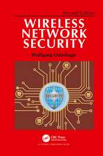 Wireless Network Security: Second Edition