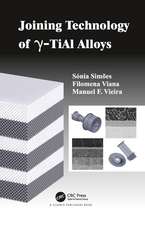 Joining Technology of gamma-TiAl Alloys