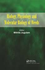 Biology, Physiology and Molecular Biology of Weeds