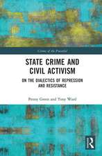 State Crime and Civil Activism: On the Dialectics of Repression and Resistance