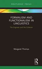 Formalism and Functionalism in Linguistics