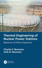 Thermal Engineering of Nuclear Power Stations: Balance-of-Plant Systems