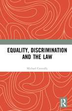 Equality, Discrimination and the Law