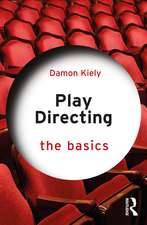 Play Directing: The Basics