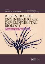 Regenerative Engineering and Developmental Biology: Principles and Applications