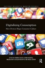 Digitalizing Consumption: How devices shape consumer culture