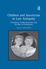 Children and Asceticism in Late Antiquity