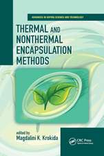 Thermal and Nonthermal Encapsulation Methods