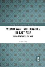 World War Two Legacies in East Asia