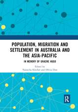 Population, Migration and Settlement in Australia and the Asia-Pacific