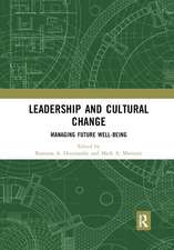 Leadership and Cultural Change: Managing Future Well-Being