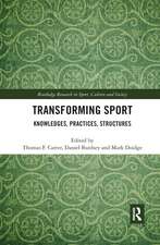 Transforming Sport