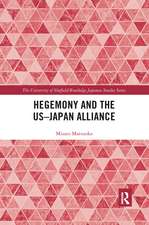 Hegemony and the US‒Japan Alliance