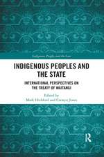 Indigenous Peoples and the State: International Perspectives on the Treaty of Waitangi