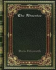 The Absentee