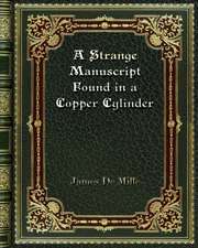 A Strange Manuscript Found in a Copper Cylinder