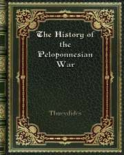 The History of the Peloponnesian War