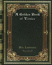 A Golden Book of Venice