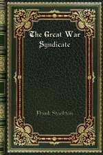 The Great War Syndicate