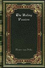 The Ruling Passion