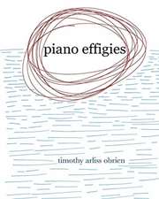 Piano Effigies