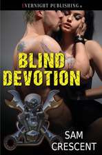 Blind Devotion