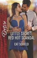 Little Secret, Red Hot Scandal