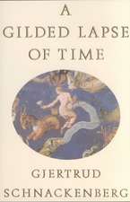 A Gilded Lapse of Time: Poems