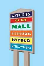 Mysteries of the Mall and Other Essays