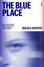 The Blue Place: A Novel (Aud Torvingen)