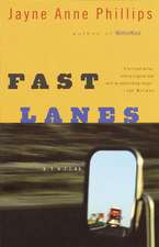 Fast Lanes