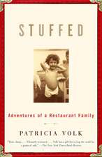 Stuffed: Adventures of a Restaurant Family