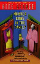 Murder Runs in the Family: A Southern Sisters Mystery