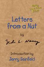 Letters from a Nut