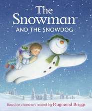 The Snowman and the Snowdog