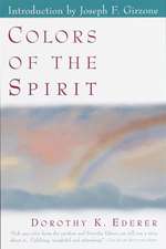 Colors of the Spirit