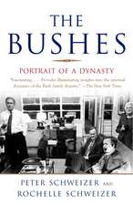 The Bushes: Portrait of a Dynasty