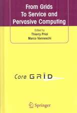 From Grids To Service and Pervasive Computing