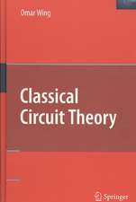 Classical Circuit Theory