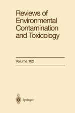 Reviews of Environmental Contamination and Toxicology