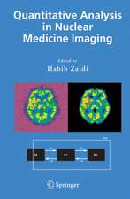 Quantitative Analysis in Nuclear Medicine Imaging