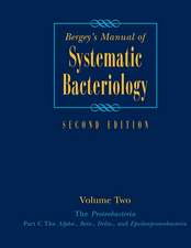 Bergey's Manual® of Systematic Bacteriology: Volume 2: The Proteobacteria, Part B: The Gammaproteobacteria