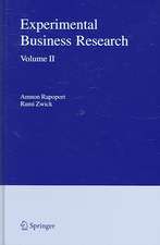 Experimental Business Research: Volume II: Economic and Managerial Perspectives