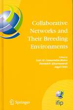 Collaborative Networks and Their Breeding Environments: IFIP TC 5 WG 5.5 Sixth IFIP Working Conference on VIRTUAL ENTERPRISES, 26-28 September 2005, Valencia, Spain