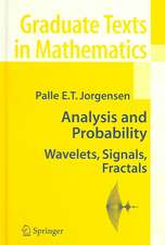 Analysis and Probability: Wavelets, Signals, Fractals