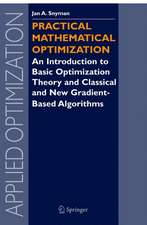 Practical Mathematical Optimization: An Introduction to Basic Optimization Theory and Classical and New Gradient-Based Algorithms