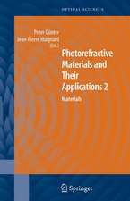 Photorefractive Materials and Their Applications 2: Materials