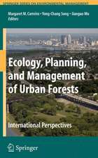 Ecology, Planning, and Management of Urban Forests