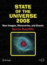 State of the Universe 2008: New Images, Discoveries, and Events