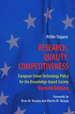 Research, Quality, Competitiveness: European Union Technology Policy for the Knowledge-based Society